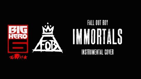 Fall out boy immortals