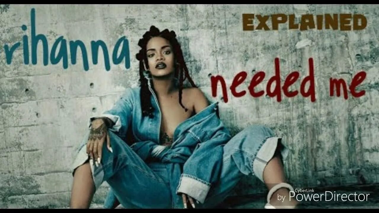 Something i needed. Rihanna need me. needed me. рианна needed me фото. rihanna needed me обложка.