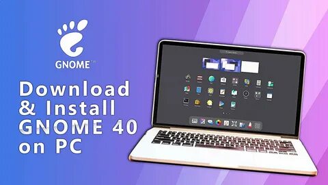 Gnome 40
