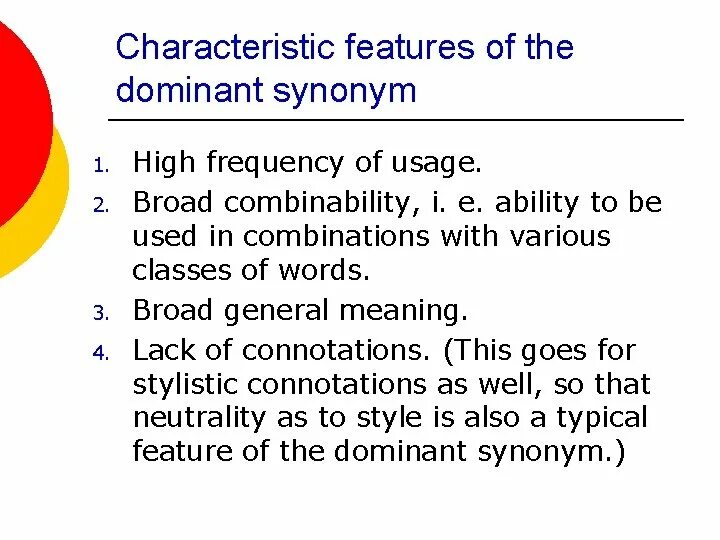 Character's features. Dominant synonym. Synonymic dominant examples. Dominant synonym is. Synonymic dominant in Lexicology.