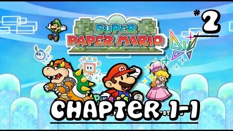 Super Paper Mario - Chapter 1-1 - Walkthrough - No Commentary - YouTube.