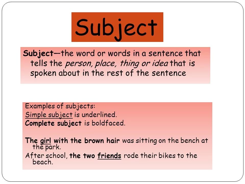 Subject in the sentence. Subjects in English. Subject слово. What is subject in the sentence.