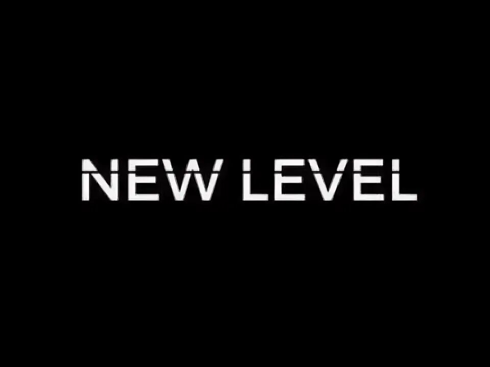 Your new level