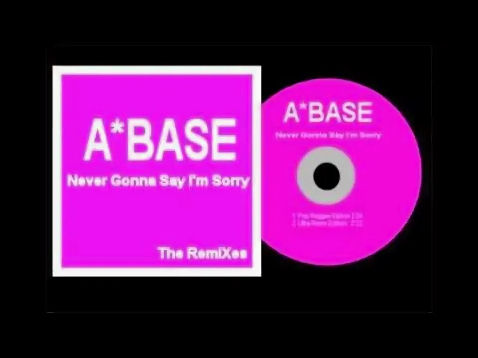 Based never. Ace of base never gonna say i&#039;m sorry. ace of base - never gonna say i&#039;m sorry обложка. ace of base - never gonna say i&#039;m sorry год выпуска. never gonna say i&#039;m sorry remixes.