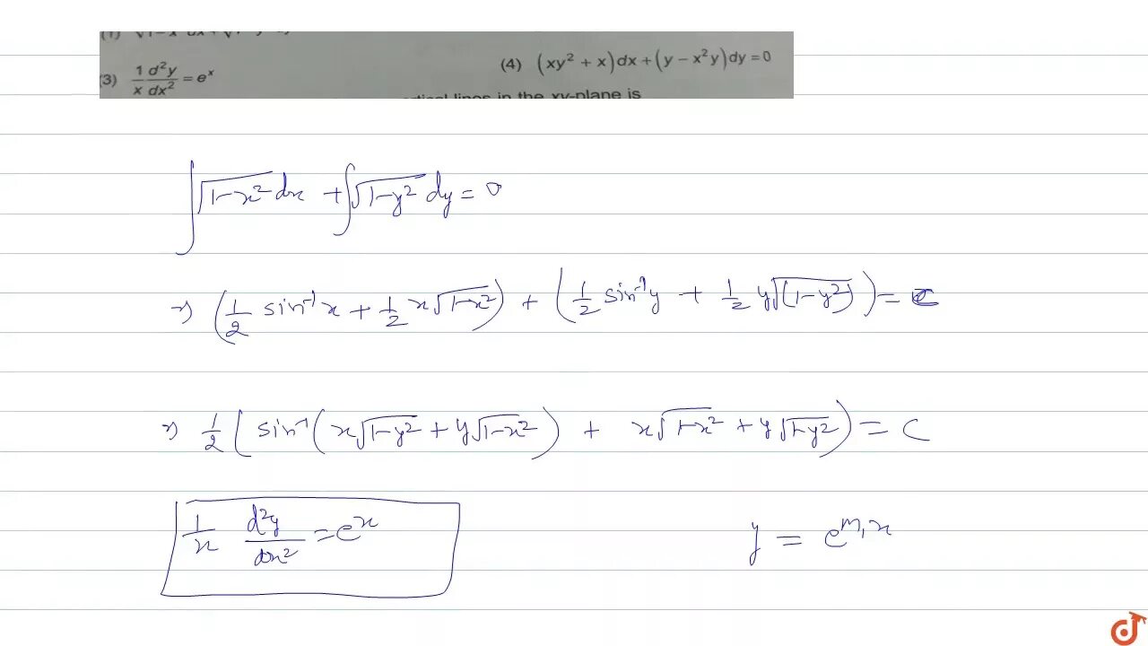 Sqrt(1-y^2)*DX+Y*sqrt(1-x^2)*dy=0. 2x(1 + sqrt(x2 - y)DX - sqrt(x2 - y)dy = 0. <<. (1+Y^2)DX - sqrt(x)dy =0. Y=sqrt(x^2+1).