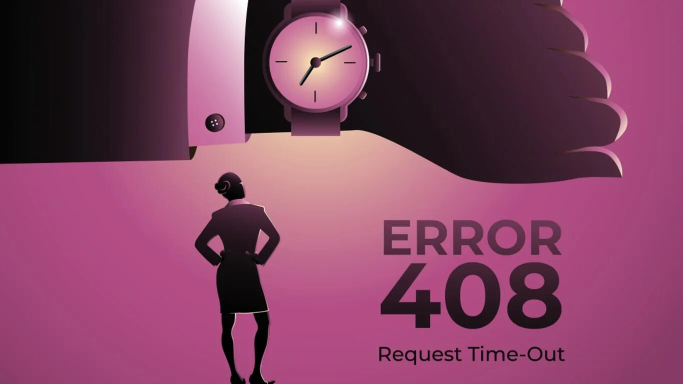 Request timeout error. Error 408. 408 Request timeout. Ошибка 408. Ошибка 408 request timeout.