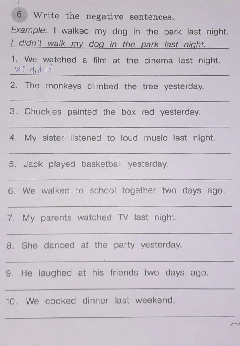 Write negative sentences as in the example. Write negative sentences.