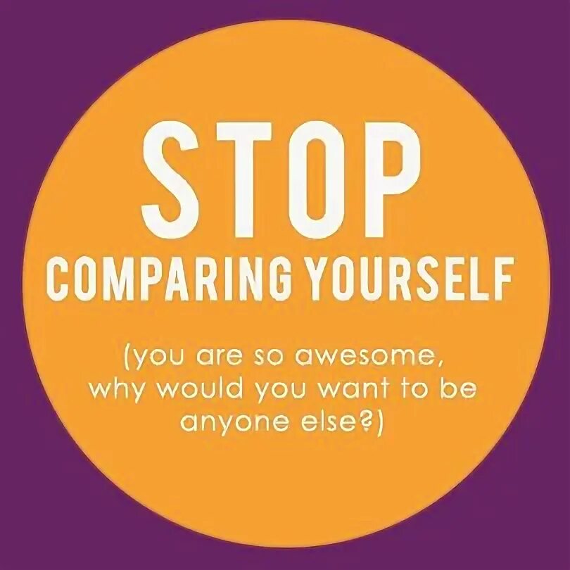 Compare yourself. Stop comparing yourself to others. Stop Love книга. Stop comparing yourself to others фото. Criticizing yourself.