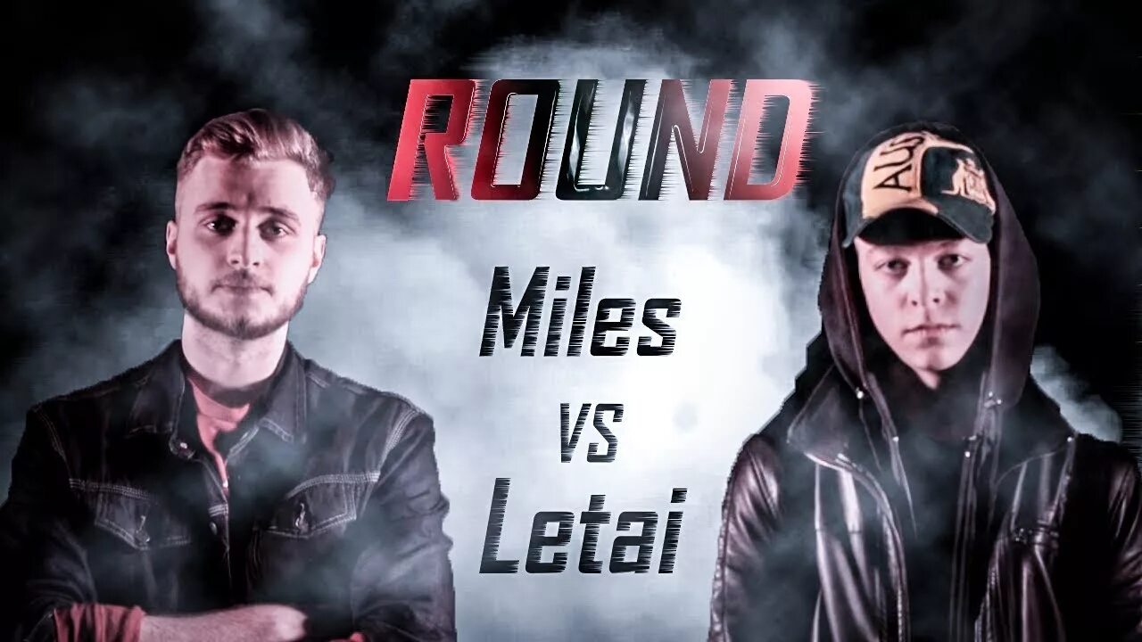 Miles vs. LETAI версус батл. Майлз батл репер. Miles версус. Летай рэпер.