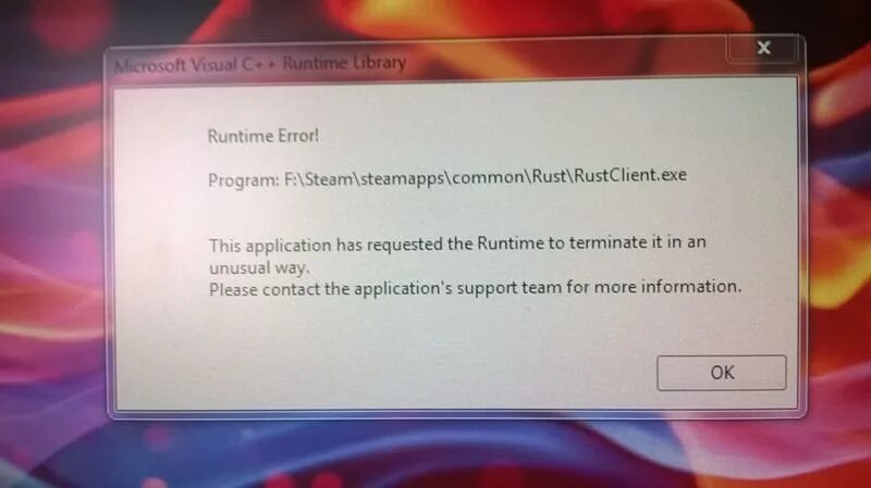 This application has requested the runtime. Rust ошибка. Вылетает раст. Игра вылетела ошибка. Rust вылетает.