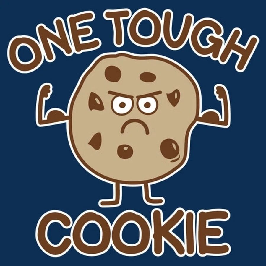 Tough cookie. Tough cookie idiom. Cookie перевод. Tough cookie перевод идиомы.