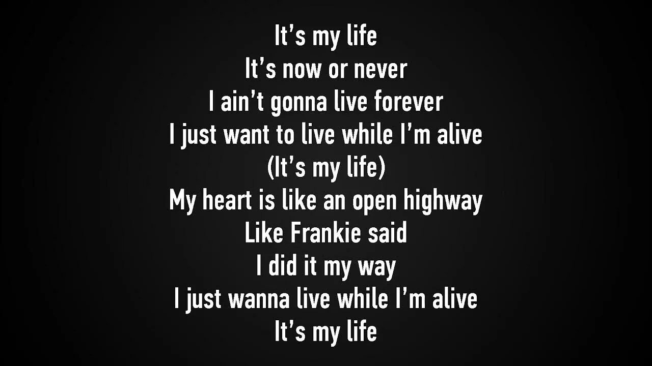 Песни иц. It's my Life bon Jovi текст. It my Life текст. Its my Life слова. Бон Джови ИТС май лайф слова.