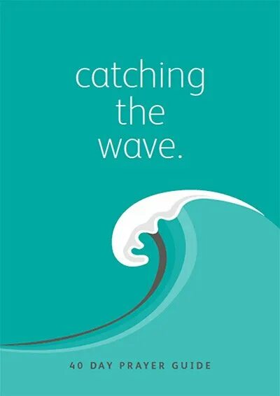 Catch your Wave. Catching the Wave. Wave английский. Catch a Wave бренд. Catching wave