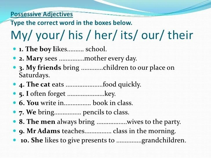 Fill in the correct possessive adjective. Possessive упражнения. Possessive adjectives задания. Possessive adjectives упражнения для детей. Possessive adjectives упражнения.