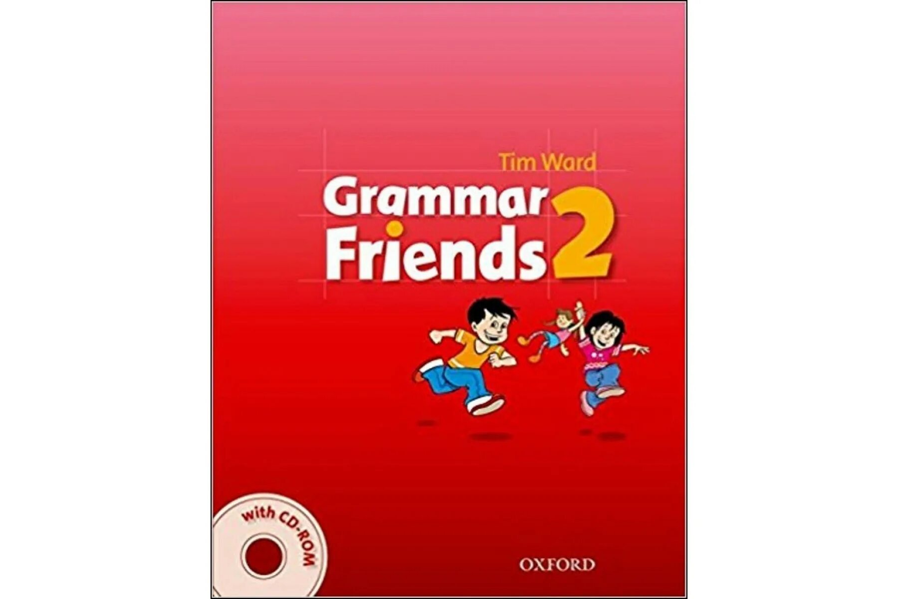 Family student book. Грамматика к Family and friends 2. Grammar friends. Grammar friends 1. Grammar friends 2 tim Ward.