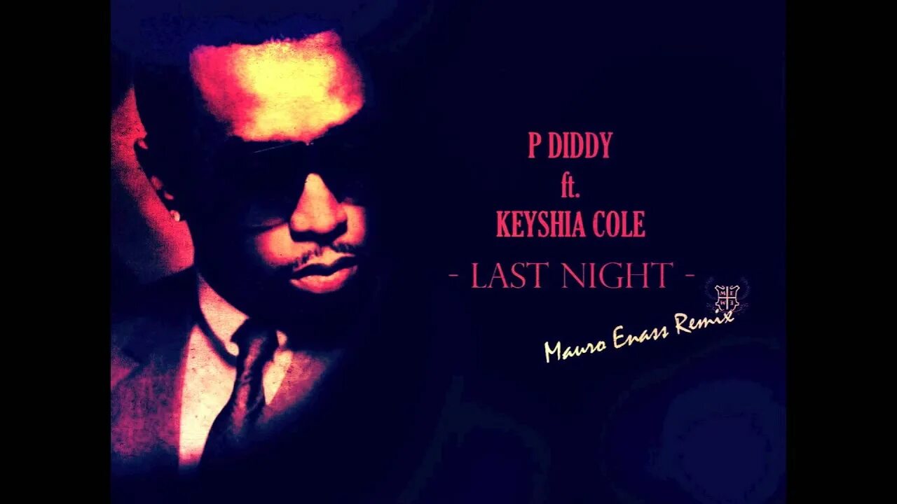 Last night diddy feat keyshia. Diddy Keyshia Cole. Last Night Кейша Коул. P.Diddy and Keyshia Cole. Diddy Keyshia Cole last Night.