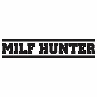 Milf hunting