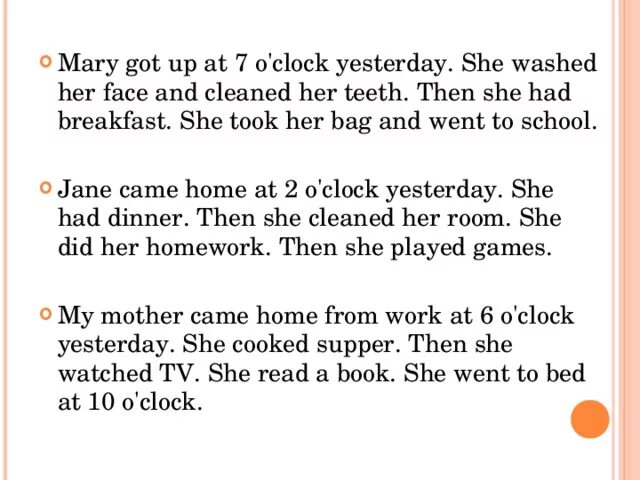 They did their homework yesterday. Mary yesterday at School вопрос. Yesterday текст на английском. Текст my yesterday. Предложения с yesterday.