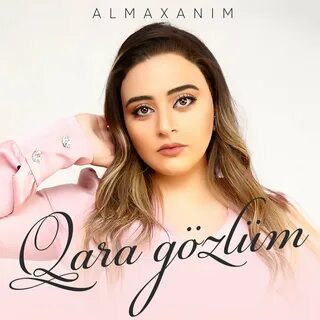Almaxanim sen olmasan
