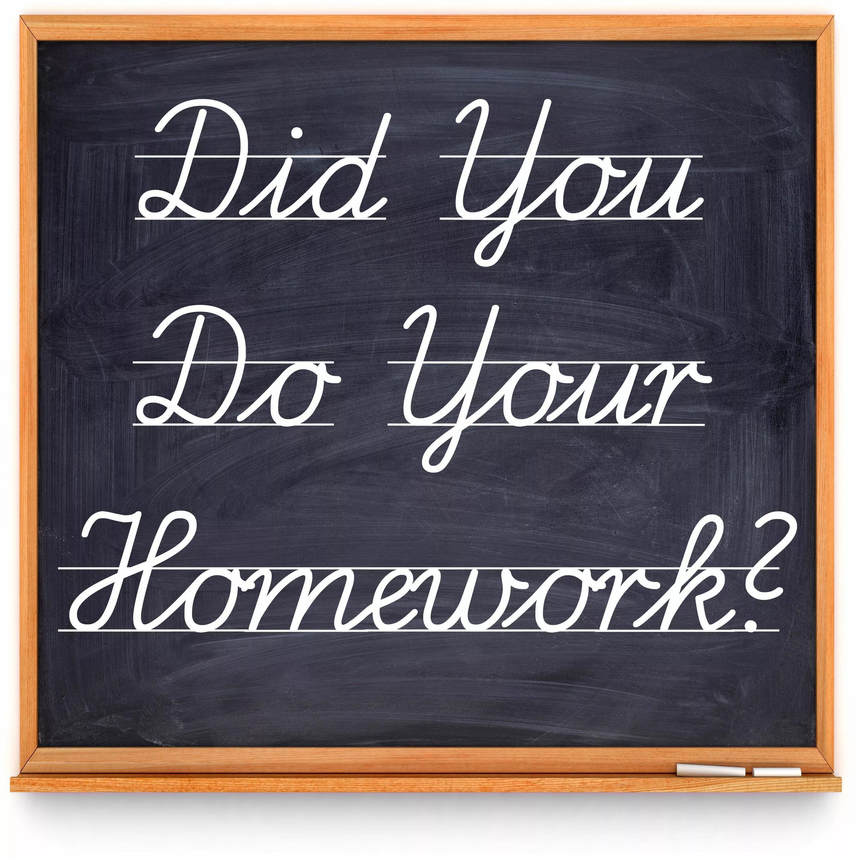 Did you do your homework. Your homework. ... Do your homework in English. Homework картинка.
