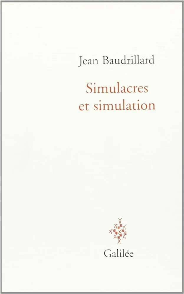 Симулякры и симуляция книга. Бодрийяр Симулякры. Симулякры и симуляции книга