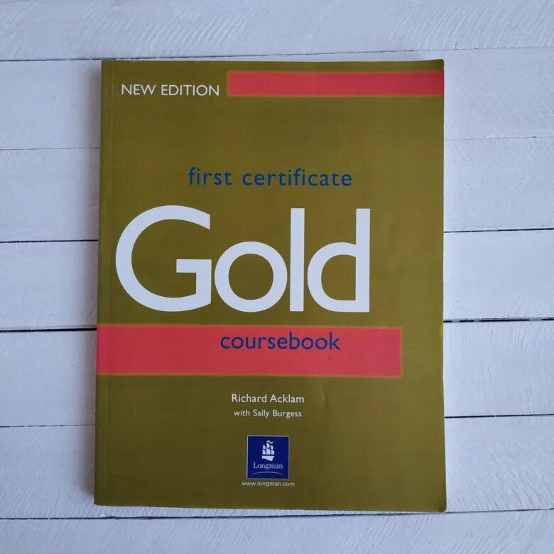 Учебник Gold. Учебник first Gold. Gold Coursebook. Голд по английскому.