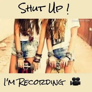 Shut Up ! Im Recording - YouTube