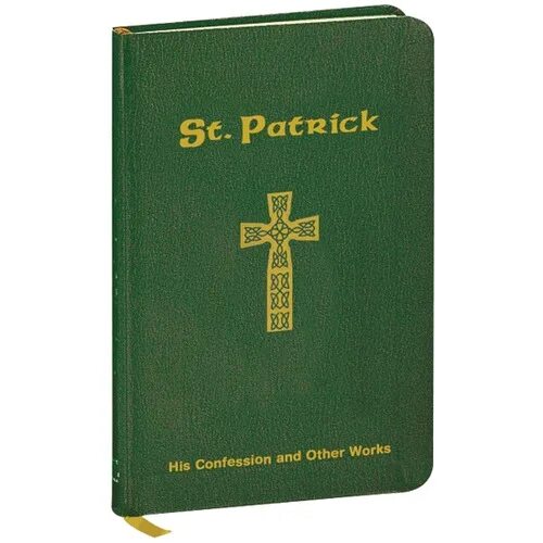 Исповеди» Патрик. Исповедь Святого. Исповедь Патрикий ирландский. Молитвослов православного воина. Молитва святого патрика ирландского молитва оленя