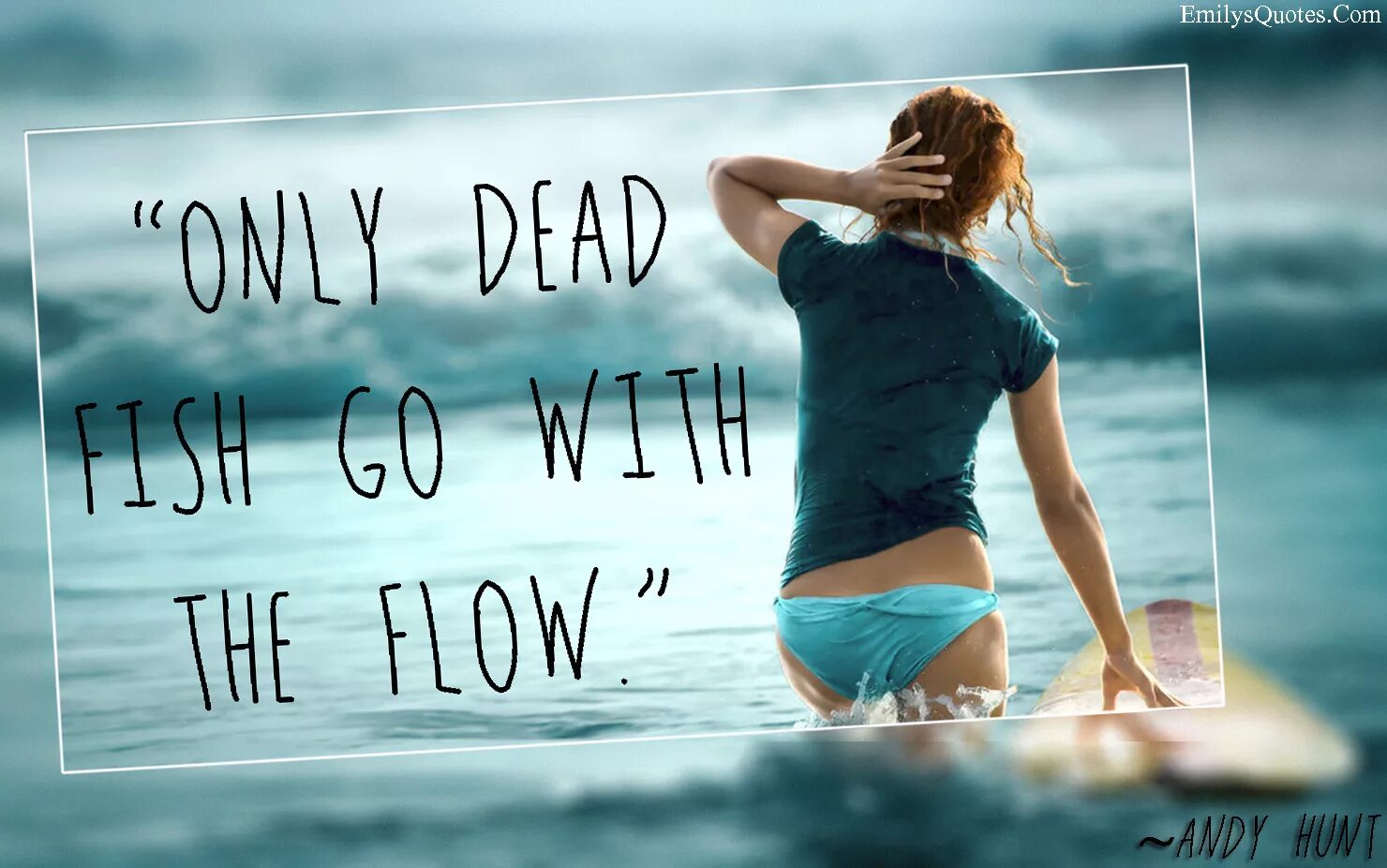 Don t my flow. Go with the flow. “go with the flow” игра. don&#039;t go with. go to the flow.