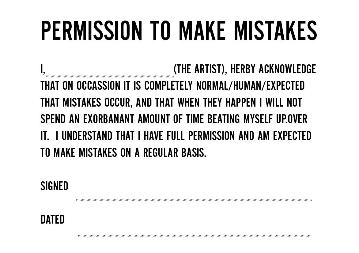 Make a mistake. Making mistakes. Do make mistake. ‘We made a mistake’. A mistake had been made