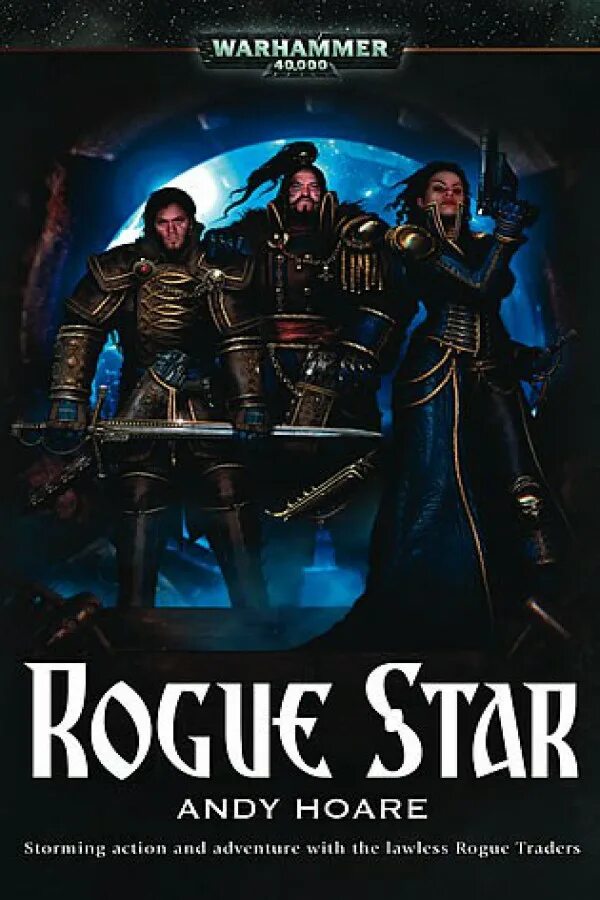 Rogue trader книга. Rogue trader обложка. rogue trader романы. rogue trader идира. энди хоар книги вархаммер.
