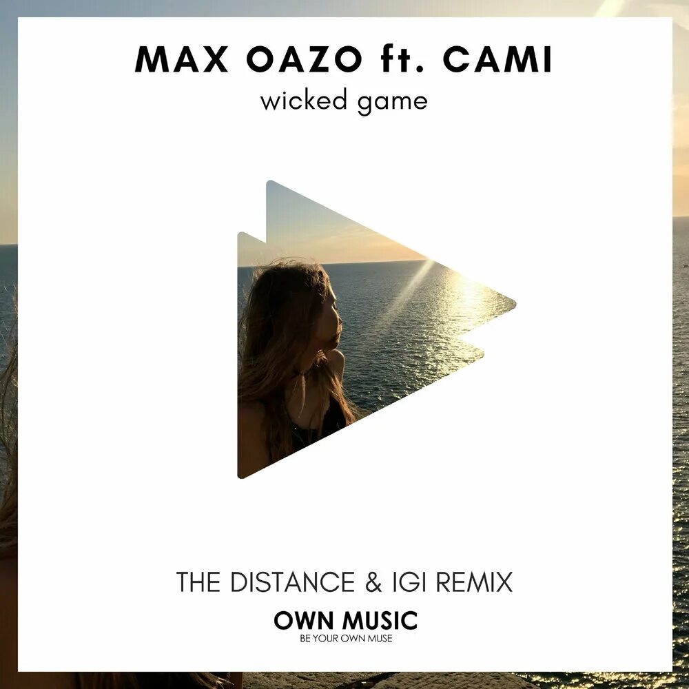 Wicked games feat. Max Oazo. Max Oazo Camishe. Max Oazo солистка. The distance & IGI.