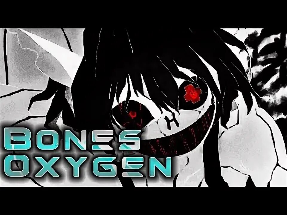 Bones oxygen