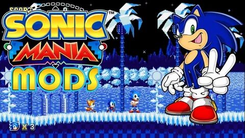 Sonic mania mods