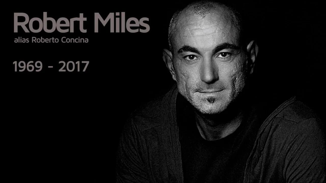 Robert Miles 2017. Robert Miles 1998. Robert miles remix