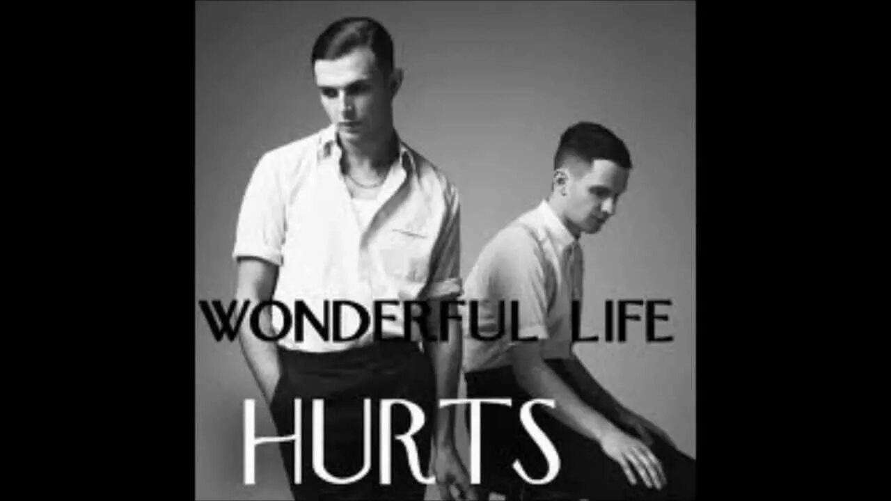 Группа hurts wonderful Life. Hurts wonderful Life обложка. Hurts - wonderful Life album. Hurts won