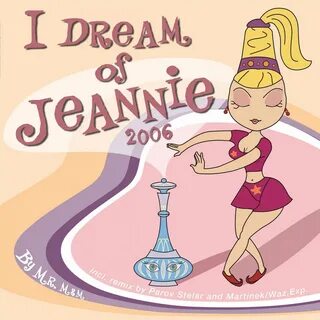 I Dream of Jeannie 2006 от Musicpark Records на Beatport.