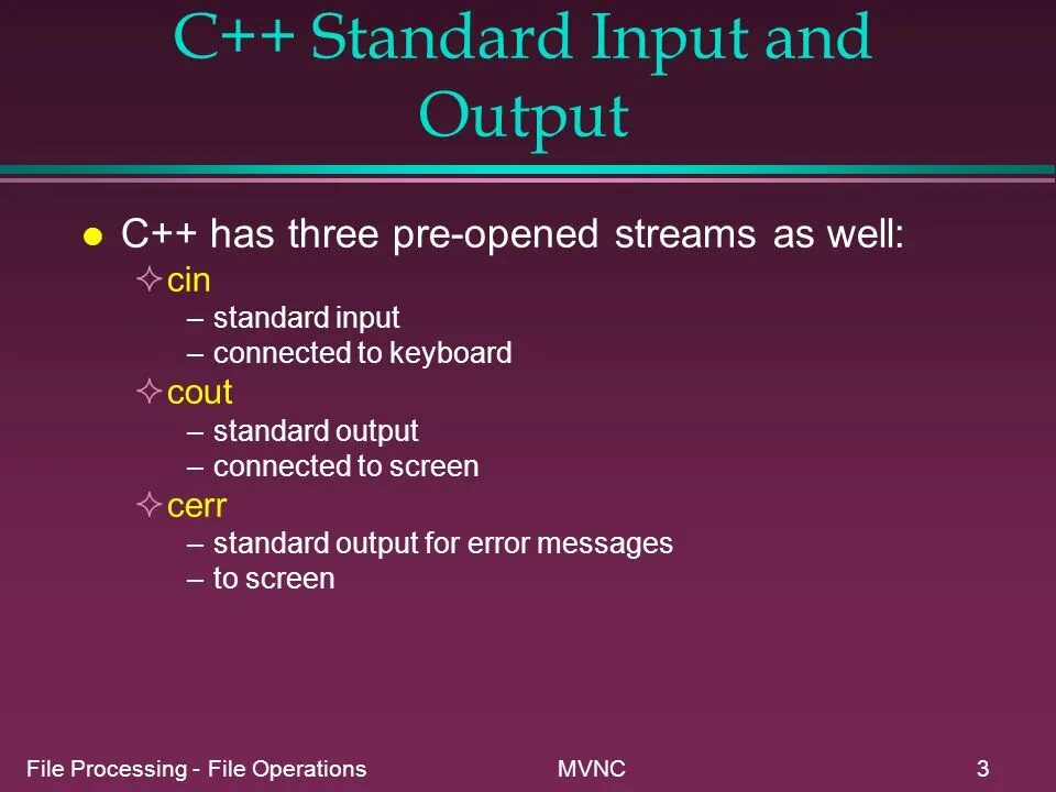 Input output c++. Open Standard input метод на русском. File processing. Open Standard input что это на русском.