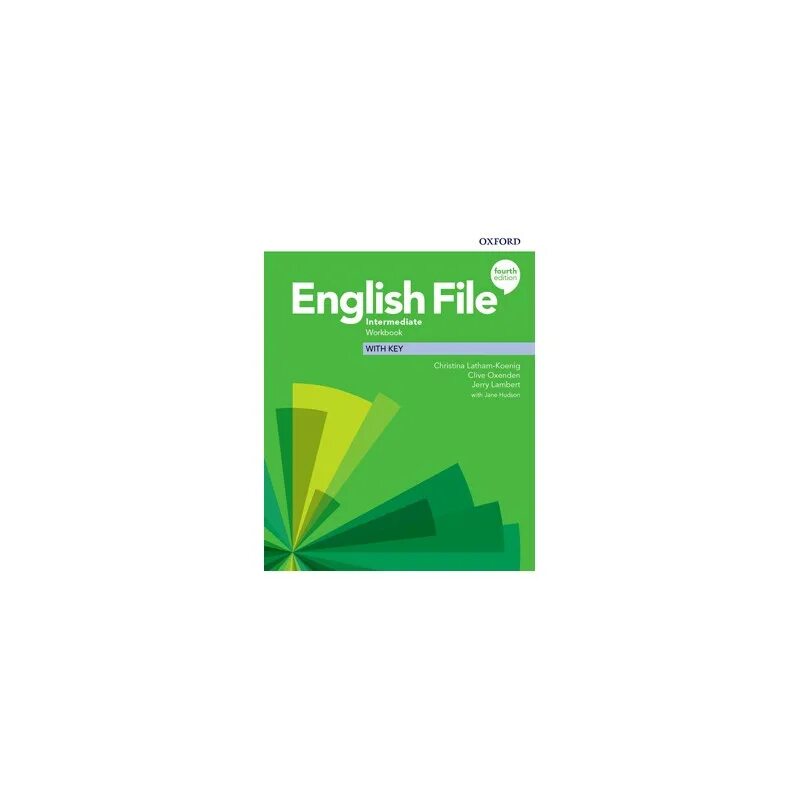 English file 4th Edition Intermediate Workbook teacher's book. English file Upper-Intermediate 4th Edition 2020. Оксфорд 4 издание Intermediate. Fourth Edition English file Intermediate Workbook + Key. English file 4 th