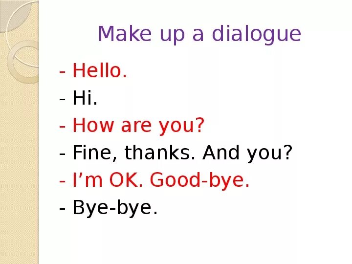 How are you диалог. Диалог Hi how are you. Диалог hello how are you. How are you?. Hello i fine