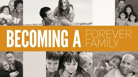 Forever family