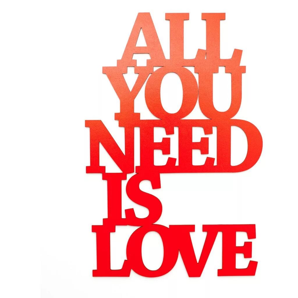 All you need is Love. All you need is Love перевод. All we need is Love надпись. All you need is Love обложка.
