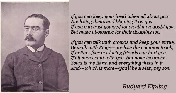 If Киплинг. If Rudyard Kipling. Rudyard Kipling quotes. Редьярд Киплинг если.