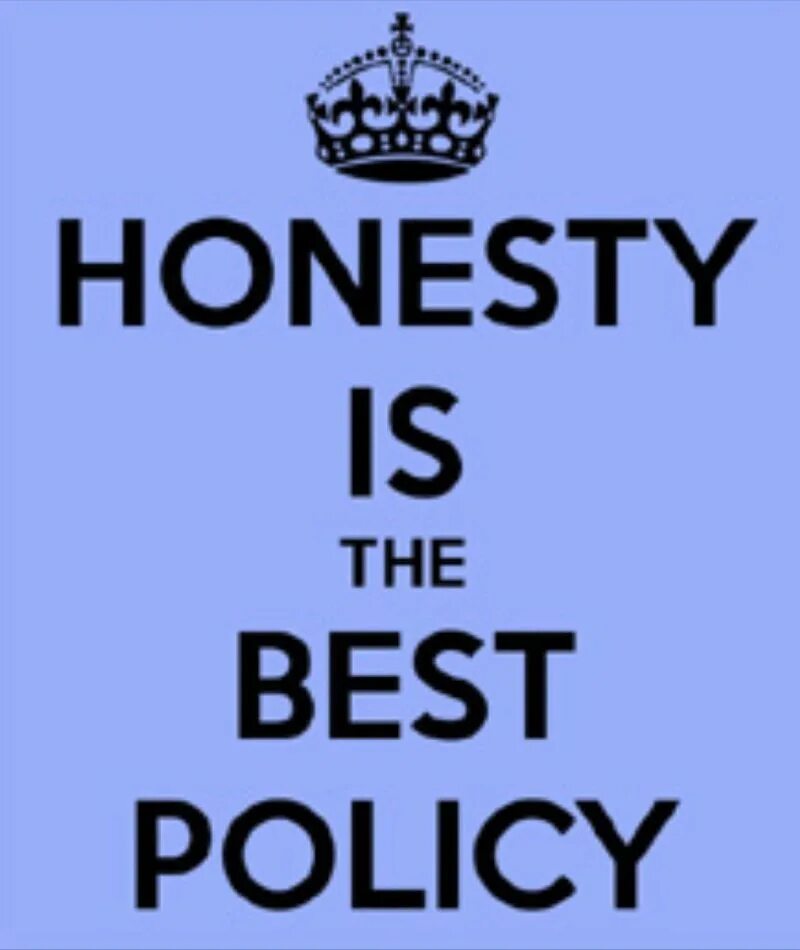 He was honest. Honesty. Honesty is Policy. Honesty картинки. Рассказ МБ honesty is the best Policy.