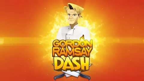 Gordon Ramsay Dash disponibile Android e iOS MobileWorld.