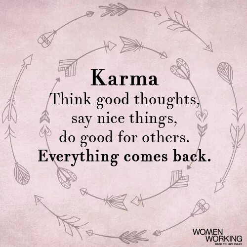 Think you can do better. Good thoughts good thoughts. Karma is for you перевод на русский. Тег карма. Karma is for you песня.