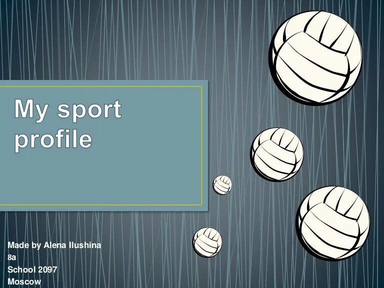 Проект my Sport profile. Проект по английскому my Sport profile. Презентация на тему my Sport profile. My Sport profile проект по английскому 8 класс. Английский sporting 8 класс