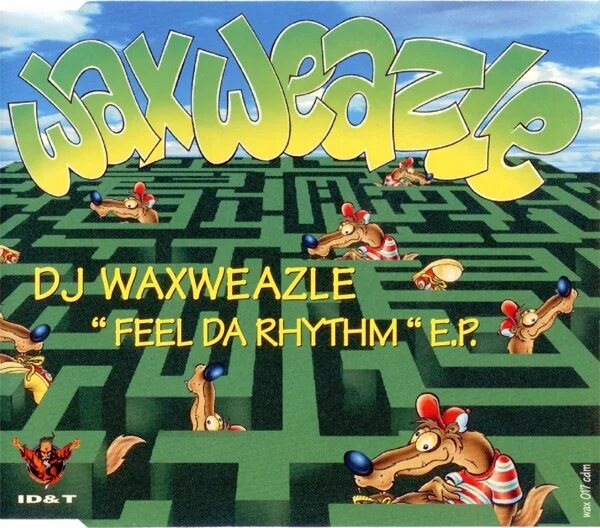 Feeling da da da. DJ Waxweazle. Waxweazle. DJ Waxweazle-Legs.