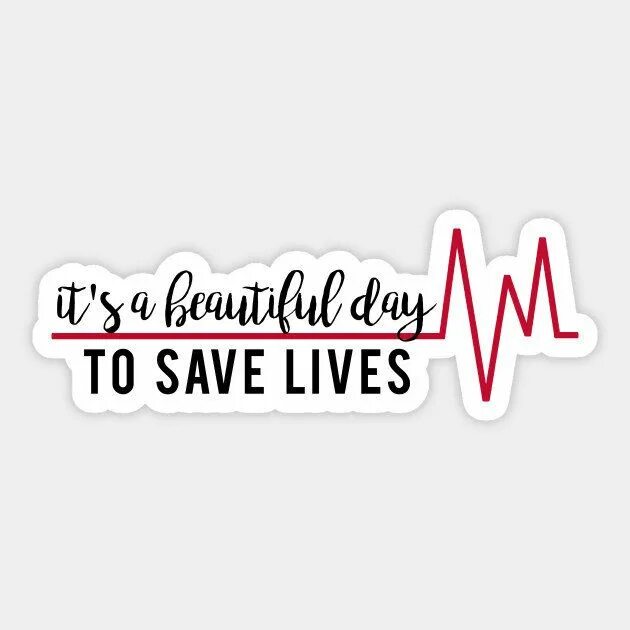 We save lives. Save стикер. Красивая жизнь Стикеры. Its a beautiful to save лого. Its a beautiful Day to save Lives.