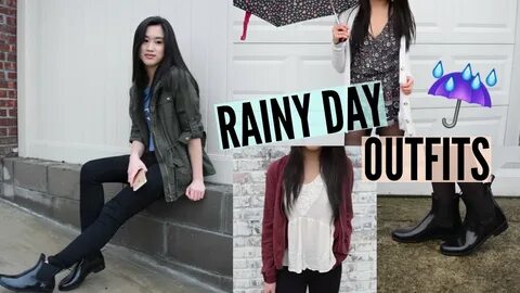 Rainy Day Outfit Ideas! 